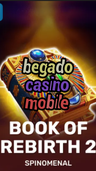 begado casino mobile-trdjkmsxjksdss.com